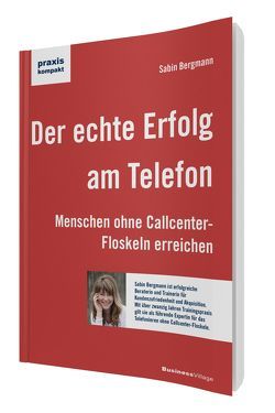 Der echte Erfolg am Telefon von Bergmann,  Sabin