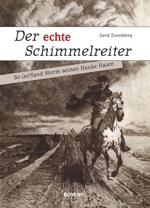 Der echte Schimmelreiter von Eversberg,  Gerd