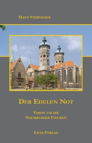 Der Edelen Not von Sterneder,  Hans