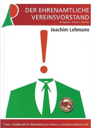 Der ehrenamtliche Vereinsvorstand von Lehmann,  Joachim