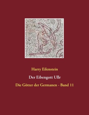 Der Eibengott Ullr von Eilenstein,  Harry