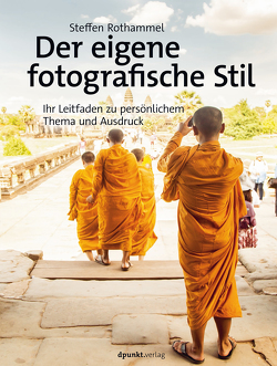 Der eigene fotografische Stil von Rothammel,  Steffen