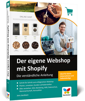 Der eigene Webshop mit Shopify von Jacobsen,  Jens