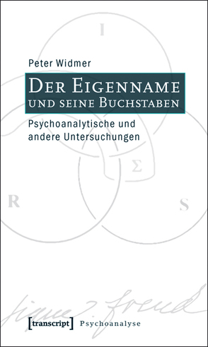 Der Eigenname und seine Buchstaben von Widmer,  Peter