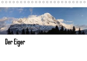 Der Eiger (Tischkalender 2018 DIN A5 quer) von Kulla,  Alexander