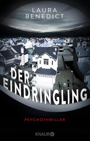 Der Eindringling von Benedict,  Laura, Clewing,  Ulrike