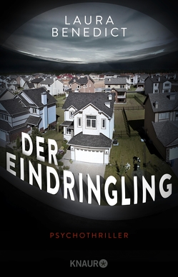 Der Eindringling von Benedict,  Laura, Clewing,  Ulrike