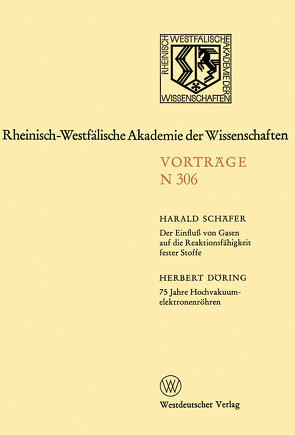 Der Einfluß von Gasen auf die Reaktionsfähigkeit fester Stoffe von Schäfer,  Harald