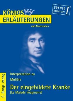 Der eingebildete Kranke – Le Malade imaginaire von Moliere. von Molière, Vosshage,  Frauke