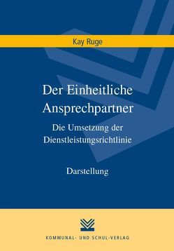 Der Einheitliche Ansprechpartner von Ruge,  Kay