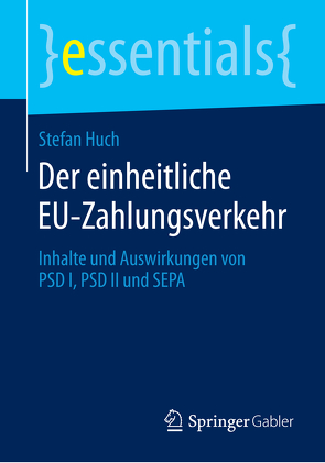 Der einheitliche EU-Zahlungsverkehr von Huch,  Stefan