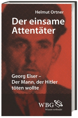 Der einsame Attentäter von Ortner,  Helmut