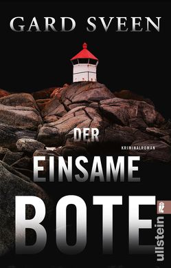 Der einsame Bote (Ein Fall für Tommy Bergmann 3) von Frauenlob,  Günther, Sveen,  Gard