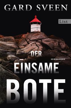 Der einsame Bote von Frauenlob,  Günther, Sveen,  Gard