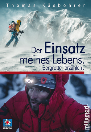 Der Einsatz meines Lebens. von Käsbohrer ,  Thomas