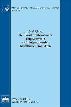 Der Einsatz unbemannter Flugsysteme in nicht internationalen bewaffneten Konflikten von Seiring,  Olaf