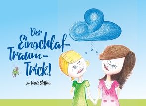 Der Einschlaf-Traum-Trick von Steffens,  Nicole