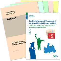 Der Einstellungstest / Eignungstest zur Ausbildung bei Polizei und Zoll von Guth,  Kurt, Mery,  Marcus