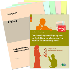 Der Einstellungstest / Eignungstest zur Ausbildung zum Kaufmann / zur Kauffrau für Büromanagement von Guth,  Kurt, Mery,  Marcus