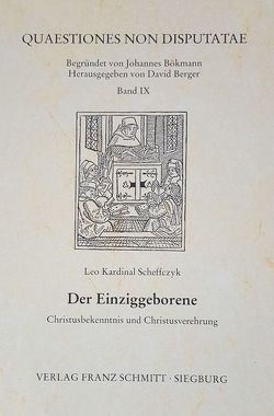 Der Einziggeborene von Scheffczyk,  Leo