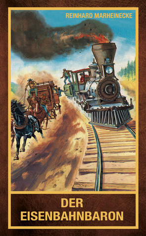 Der Eisenbahnbaron von Marheinecke,  Reinhard