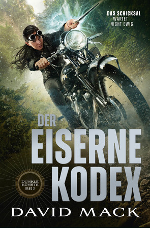 Die Dunklen Künste: Der eiserne Kodex von Kern,  Claudia, Mack,  David, Parmiter,  Helga