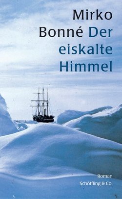 Der eiskalte Himmel von Bonné,  Mirko