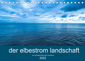 der elbestrom landschaft (Tischkalender 2022 DIN A5 quer) von Sennewald,  Steffen