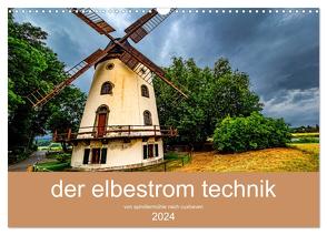 der elbestrom technik (Wandkalender 2024 DIN A3 quer), CALVENDO Monatskalender von Sennewald,  Steffen