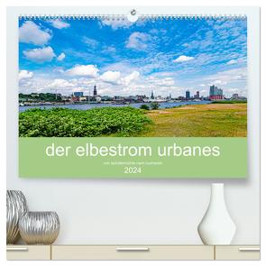 der elbestrom urbanes (hochwertiger Premium Wandkalender 2024 DIN A2 quer), Kunstdruck in Hochglanz von Sennewald,  Steffen