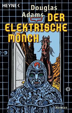 Der Elektrische Mönch von Adams,  Douglas