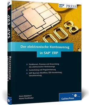 Der elektronische Kontoauszug in SAP ERP von Bädekerl,  Karin, Forsthuber,  Heinz