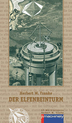 Der Elfenbeinturm von Franke,  Herbert W.