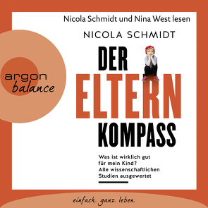 Der Elternkompass von Schmidt,  Nicola, West,  Nina