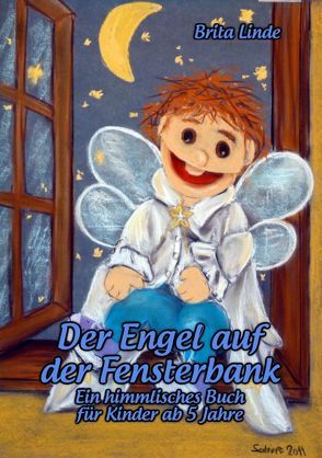 Der Engel auf der Fensterbank von Linde,  Brita