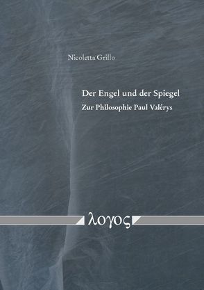 Der Engel und der Spiegel von Grillo,  Nicoletta