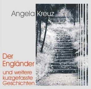 Der Engländer von Kreuz,  Angela