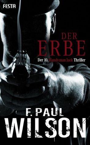 Der Erbe von Wilson,  F. Paul