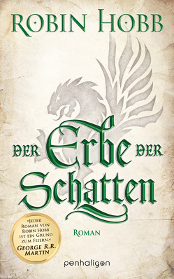 Der Erbe der Schatten von Bauche-Eppers,  Eva, Hobb,  Robin