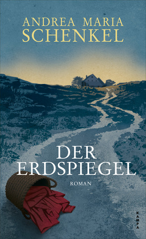 Der Erdspiegel von Schenkel,  Andrea Maria