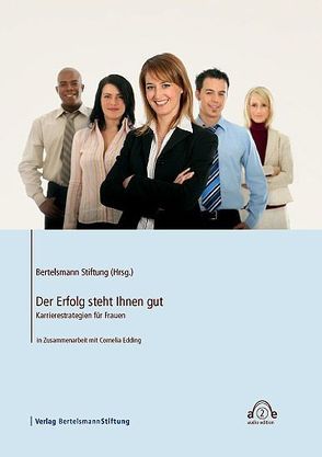 Der Erfolg steht Ihnen gut von Edding,  Cornelia, Knoblich,  Henriette