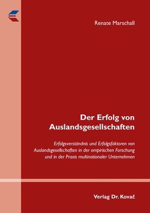 Der Erfolg von Auslandsgesellschaften von Marschall,  Renate