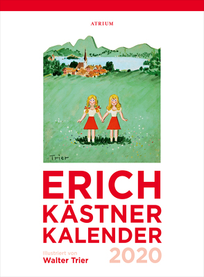 Der Erich Kästner Kalender 2020 von Kaestner,  Erich, Trier,  Walter