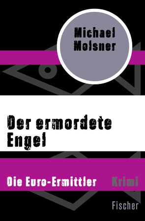 Der ermordete Engel von Molsner,  Michael