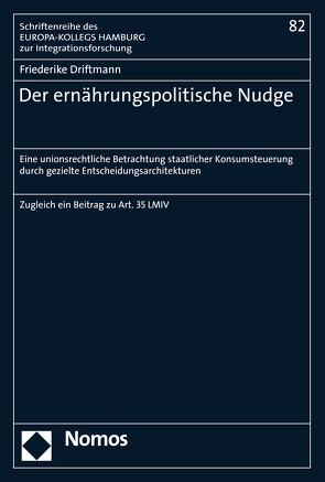 Der ernährungspolitische Nudge von Driftmann,  Friederike