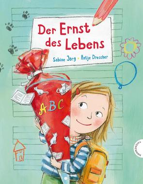 Der Ernst des Lebens: Der Ernst des Lebens von Drescher,  Antje, Joerg,  Sabine