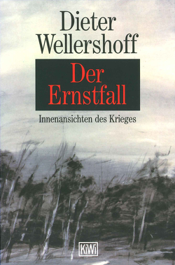 Der Ernstfall von Wellershoff,  Dieter