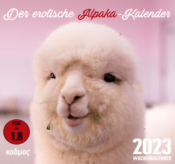 Der erotische Alpaka-Kalender (2023) von Burckhardt,  Wolfram