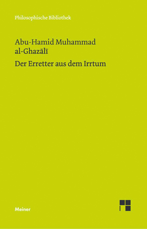 Der Erretter aus dem Irrtum von Elschazli,  Abd-Elsamad Abd-Elhamid, Ghazali,  Abu Hamid Muhammad al