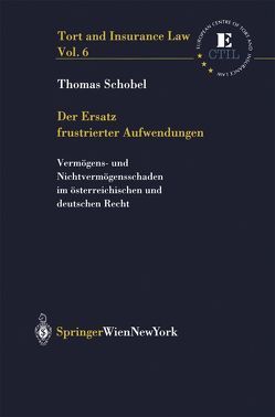 Der Ersatz frustrierter Aufwendungen von Schöbel,  Thomas